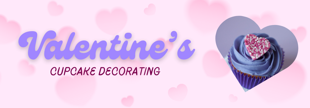 Valentine's Cupcake Decorating